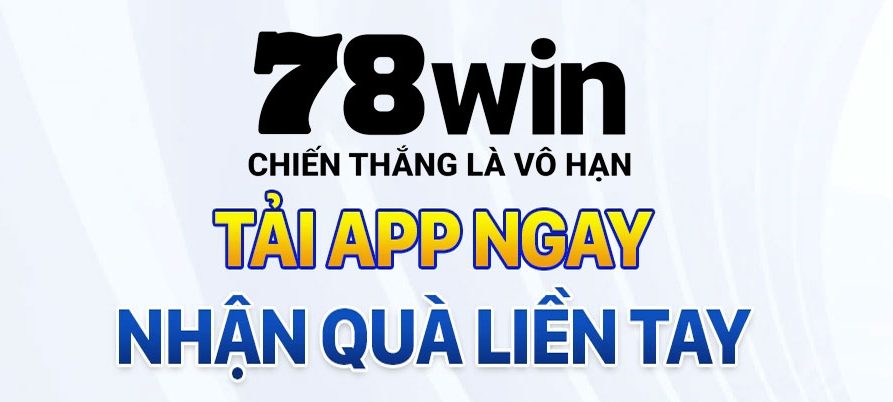 78win 🎖️ Trang Chủ Nhà Cái 78win.com Mới Nhất 2026 | Chơi Ngay 15 tải app 78win mới nhất